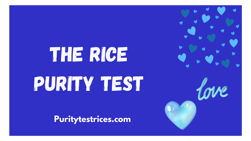 the rice purity test